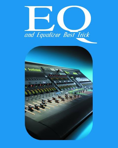 EQ And Equalizer Best Trick