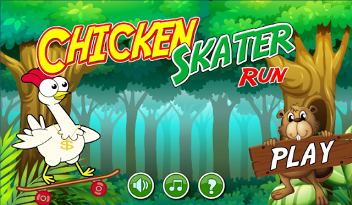 Skater Chicken Run