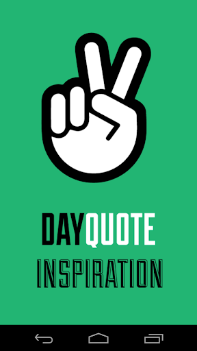 Inspiration Day Quote