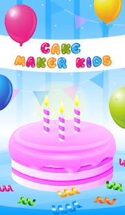 Cake Maker Kids - Cooking Game