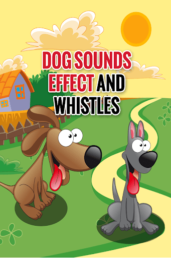 Dog Sounds Effect and Whistles