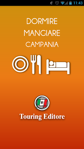 Campania – Sleeping and Eating