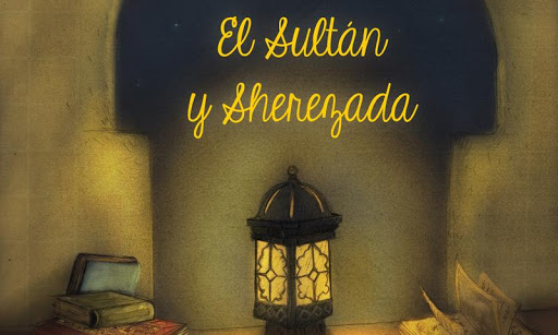 El Sultán y Sherezada