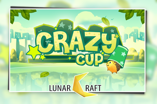 Crazy Cups