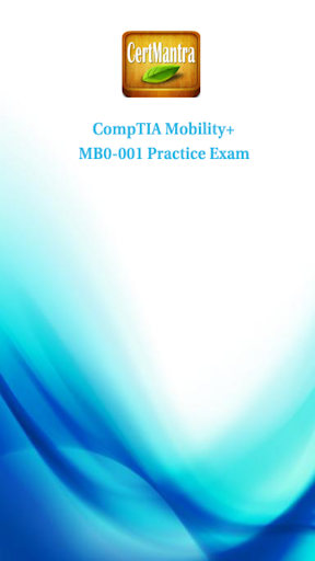 CompTIA Mobility+ Prep