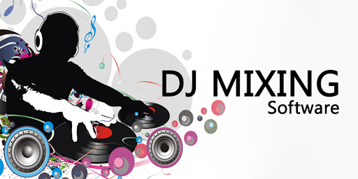 DJ Mixing Software