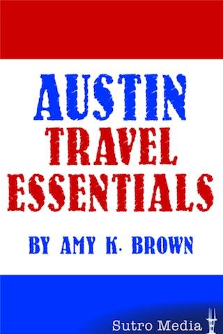 Austin Travel Essentials