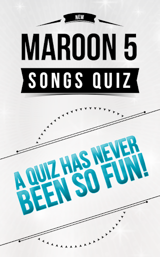 Maroon 5 - Songs Quiz