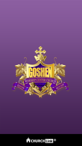 Goshen Worship Center Church