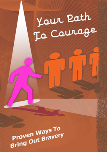 Bring Out Courage