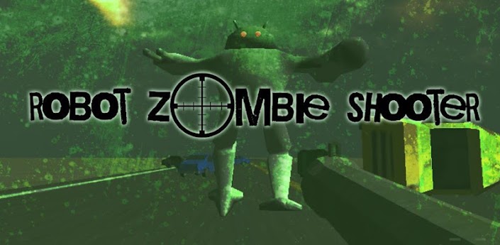 Robot Zombie Shooter