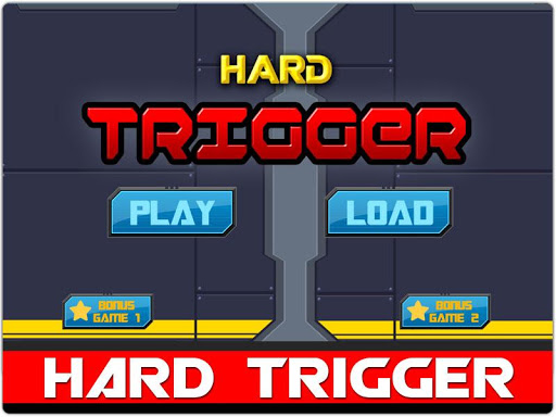 Hard Trigger