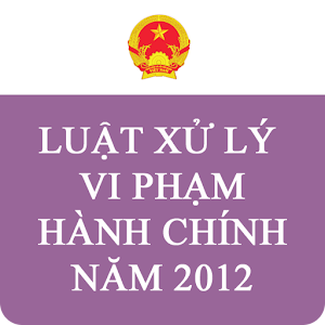 Luat Xu ly vi pham hanh chinh 7.0.0