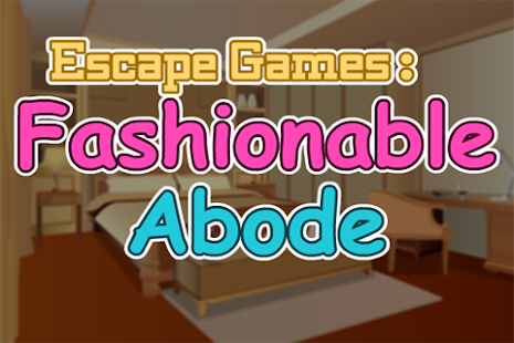 How to mod Escape Games:Fashionable Abode patch 1.0.0 apk for laptop