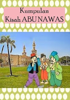 KUMPULAN Kisah ABU NAWASのおすすめ画像1