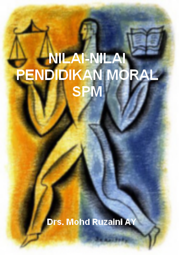 Nilai-Nilai Pendidikan Moral