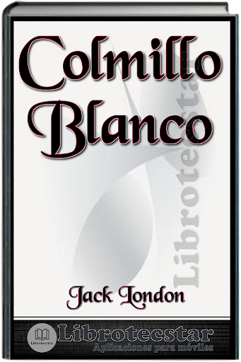 Libro: Colmillo Blanco