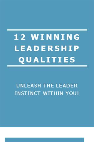 12 WINNING LEADERSHIP QUALITIE