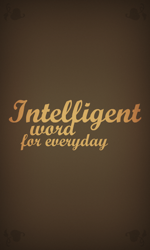 Intelligent word for every day