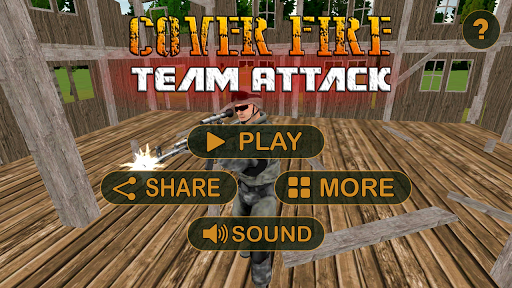 Coverfire Team Attack