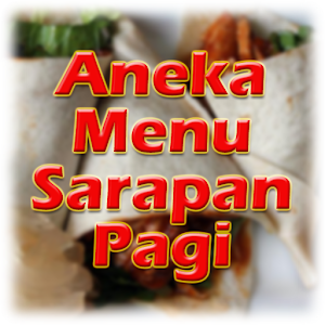 Resep Sarapan Pagi Praktis 1.2