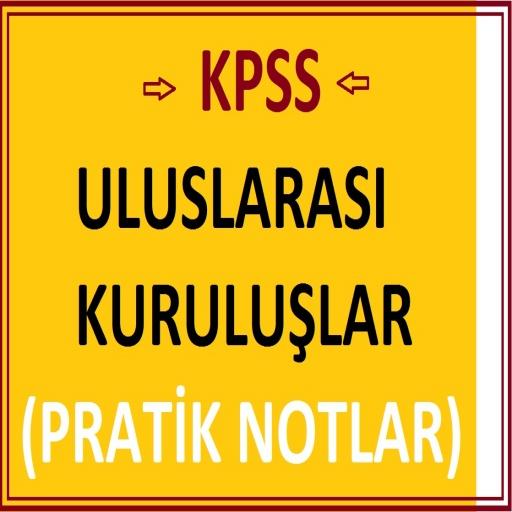 KPSS Uluslararası Kuruluşlar