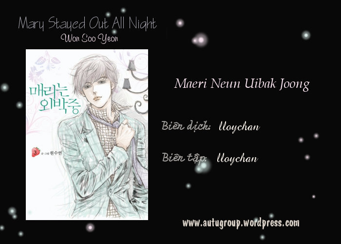 Mary Stayed Out All Night chap 4
