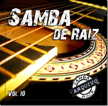 Samba de Raiz 10