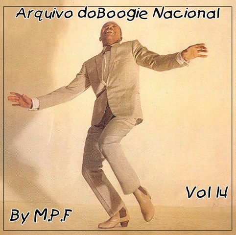 [ARQUIVO DO BOOGIE NACIONAL by M.P.F. VOL. 14.jpg]