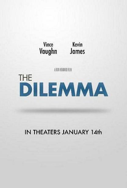 The Dilemma, movie, poster