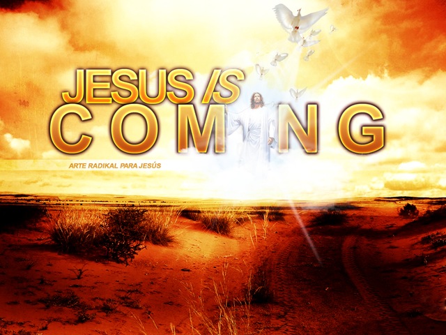 [Jesus is coming2[3].jpg]