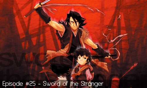 25 - Sword of the Stranger