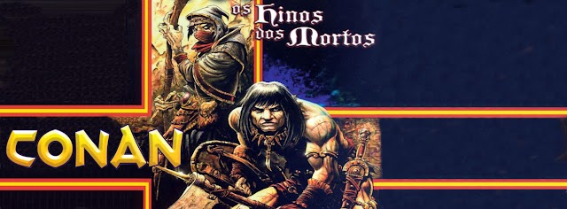 Conan Os Hinos dos Mortos