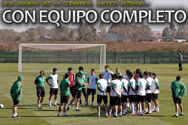 Mexico entrena con equipo completo a cuatro dias de inauguracion