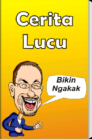 Cerita Lucu Bikin Ngakak