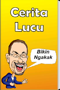 Cerita Lucu Bikin Ngakak APK for Bluestacks  Download 