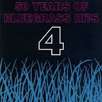 Various Artists - 50 Years of Bluegrass Hits vol. 4