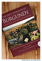 The Great Domaines of Burgundy: A Guide to the Finest Wine Producers of the Cote d'Or