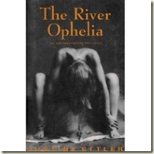 Ophelia Ophelia