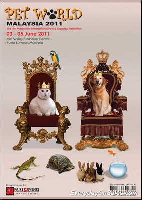 Pets-World-4th-Malaysia-International-Pets-Aquatics-Exhibition-2011-EverydayOnSales-Warehouse-Sale-Promotion-Deal-Discount