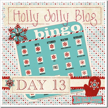 Holly Jolly Blog Bingo ... Day 13