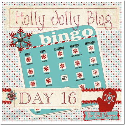 Holly Jolly Blog Bingo ... Day Sixteen