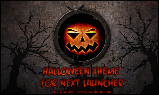 Next launcher theme HALLOWEEN