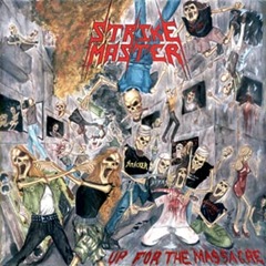 Strikemaster (Mex) - Up for the Massacre