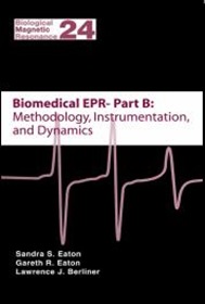 Textbooks-Online-Biomedical-Engineering-12-Biomedical-EPR-Part-B-Methodology-Instrumentation-and-Dynamics-Sandra-R.-Eaton