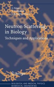 Textbooks-Online-Biomedical-Engineering-51-Neutron Scattering in Biology - Fitter Gutberlet and Katsaras