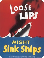 Loose lips sink ships