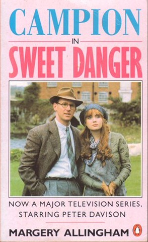 [Allingham, Margery - Albert Campion 05 - Sweet Danger (2)[2].jpg]