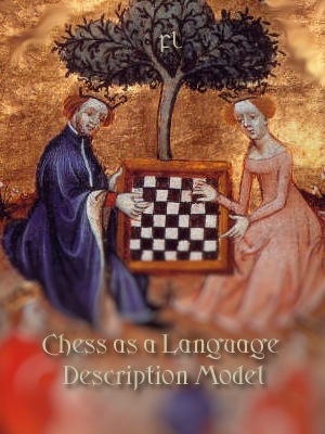 [Chess as a Language Description Model Cover[5].jpg]