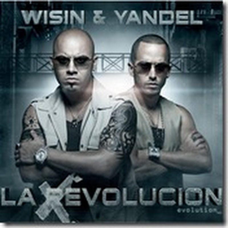 Hoy, disponible el nuevo disco de Wisin & Yandel: “La Revolución: Evolution”